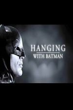 Watch Hanging with Batman Gomovies123