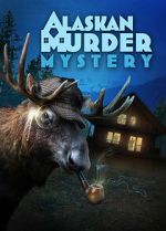 Watch Alaskan Murder Mystery Gomovies123