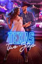 Watch Texas Two-Step Gomovies123
