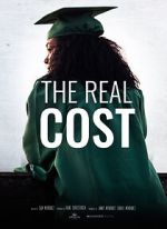 Watch The Real Cost Gomovies123
