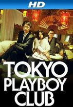 Watch Tokyo Playboy Club Gomovies123