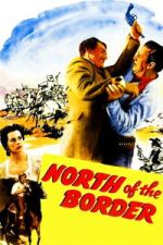 Watch North of the Border Gomovies123