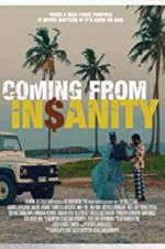Watch Coming from Insanity Gomovies123