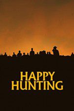 Watch Happy Hunting Gomovies123