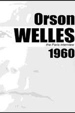 Watch Orson Welles: The Paris Interview Gomovies123