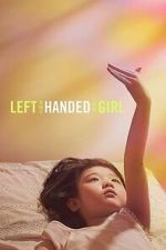 Watch Left-Handed Girl Gomovies123