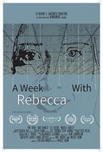 Watch A Week with Rebecca (Short 2020) Gomovies123