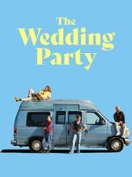 Watch The Wedding Party Gomovies123