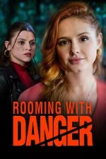 Watch Rooming with Danger Gomovies123