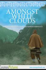 Watch Amongst White Clouds Gomovies123