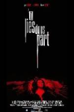 Watch 'Til Lies Do Us Part Gomovies123