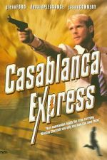 Watch Casablanca Express Gomovies123