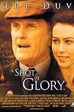 Watch A Shot at Glory Gomovies123