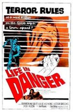 Watch Life in Danger Gomovies123