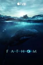 Watch Fathom Gomovies123