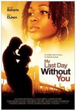 Watch My Last Day Without You Gomovies123