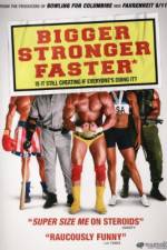 Watch Bigger Stronger Faster* Gomovies123