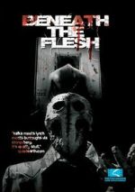Watch Beneath the Flesh Gomovies123