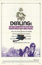 Watch Dealing: Or the Berkeley-to-Boston Forty-Brick Lost-Bag Blues Gomovies123