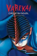 Watch Cirque du Soleil: Varekai Gomovies123