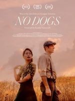 Watch No Dogs (Short 2021) Gomovies123