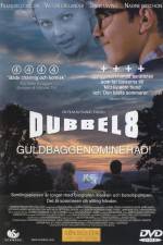 Watch Dubbel-8 Gomovies123