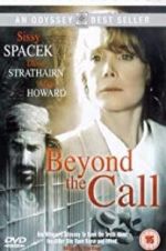 Watch Beyond the Call Gomovies123