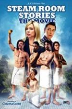 Watch Steam Room Stories: The Movie! Gomovies123