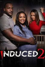 Watch Induced 2 Gomovies123