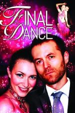 Watch Final Dance Gomovies123