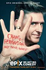 Watch Craig Ferguson: Just Being Honest Gomovies123