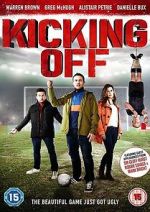 Watch Kicking Off Gomovies123