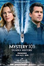 Watch Mystery 101: Deadly History Gomovies123