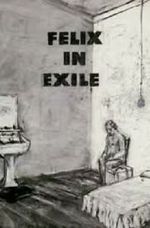 Watch Felix in Exile (Short 1994) Gomovies123