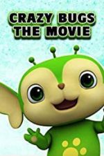 Watch Crazy Bugs: The Movie Gomovies123