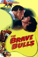 Watch The Brave Bulls Gomovies123