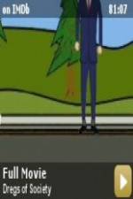 Watch Dregs of Society Gomovies123