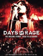 Watch Days of Rage: the Rolling Stones\' Road to Altamont Gomovies123