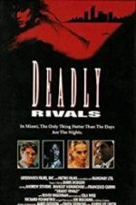Watch Deadly Rivals Gomovies123