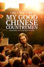 Watch My Good Chinese Countrymen Gomovies123