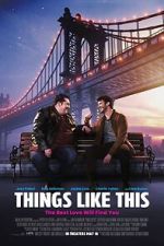 Watch Things Like This Gomovies123