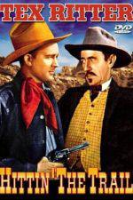 Watch Hittin' the Trail Gomovies123