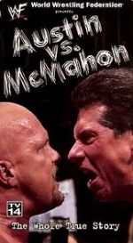 Watch WWE: Austin vs. McMahon - The Whole True Story Gomovies123