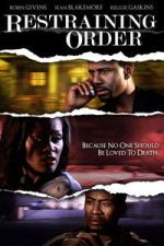 Watch Restraining Order Gomovies123