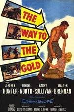 Watch The Way to the Gold Gomovies123