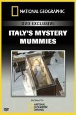 Watch National Geographic Explorer: Italy's Mystery Mummies Gomovies123