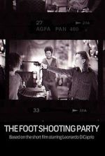Watch The Foot Shooting Party Gomovies123