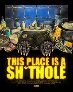 Watch This Place is a Sh*thole (Short 2025) Gomovies123