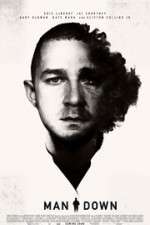 Watch Man Down Gomovies123