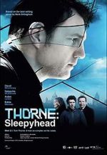 Watch Thorne: Sleepyhead Gomovies123